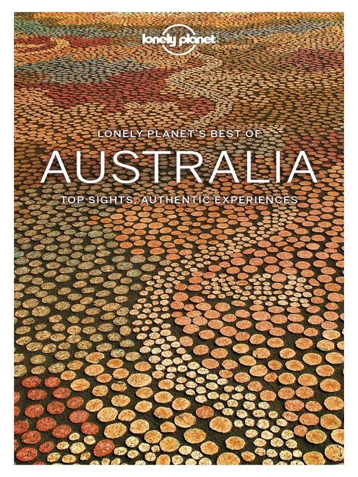 Title details for Lonely Planet Best of Australia by Anthony Ham - Available